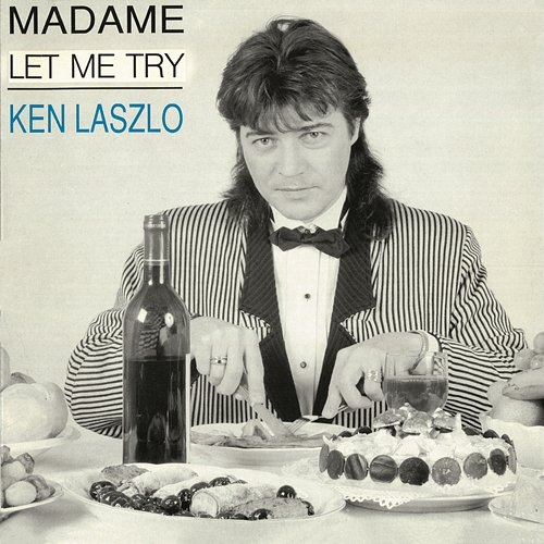 Madame / Let Me Try Ken Laszlo