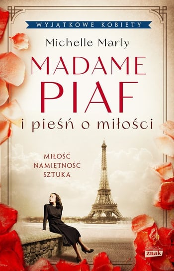 Madame Piaf i pieśń o miłości Marly Michelle