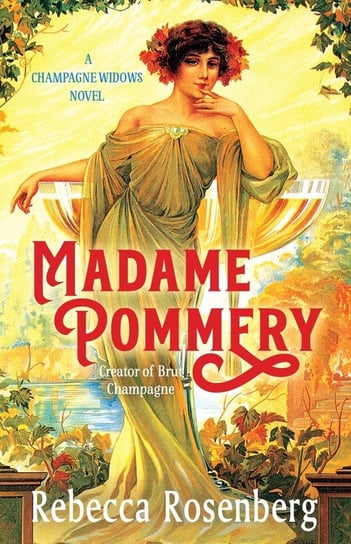 Madame Pommery Lion Heart Publishing