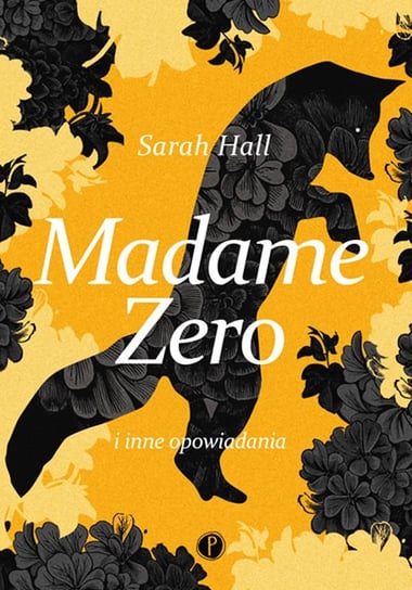 Madame Zero i inne opowiadania Hall Sarah