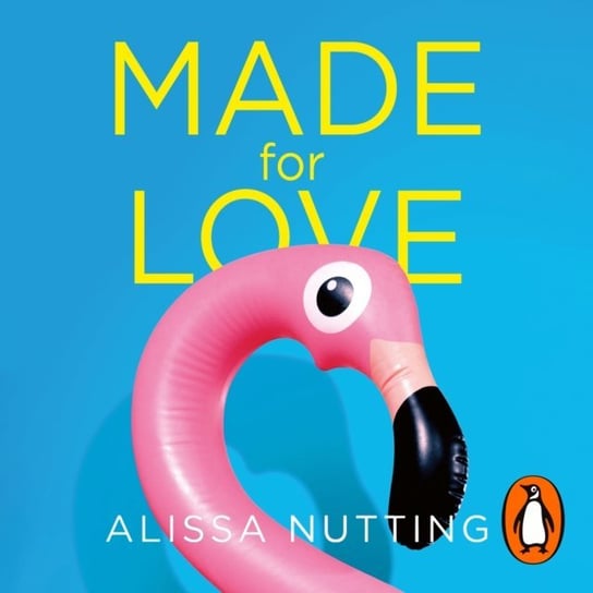 Made for Love Nutting Alissa
