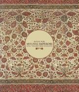 Made for Mughal Emperors: Royal Treasures from Hindustan Stronge Susan