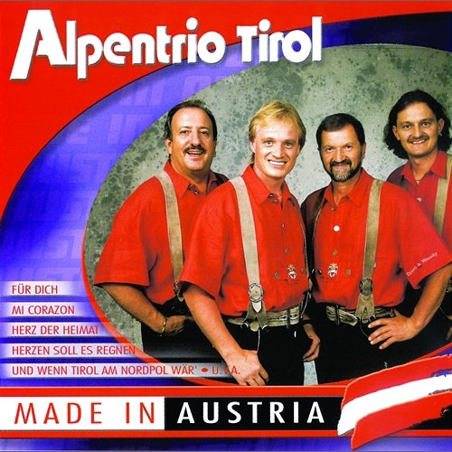 Made in Austria Alpentrio Tirol