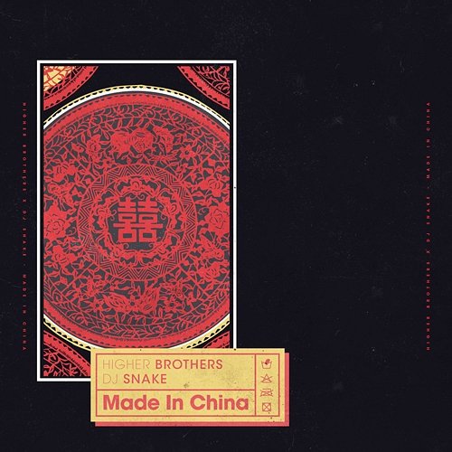 Made In China Higher Brothers, DJ Snake