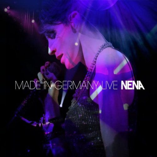 Made In Germany (Live) Nena