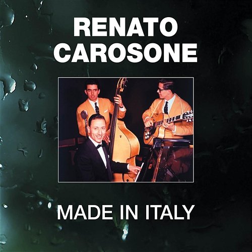 Made In Italy Renato Carosone