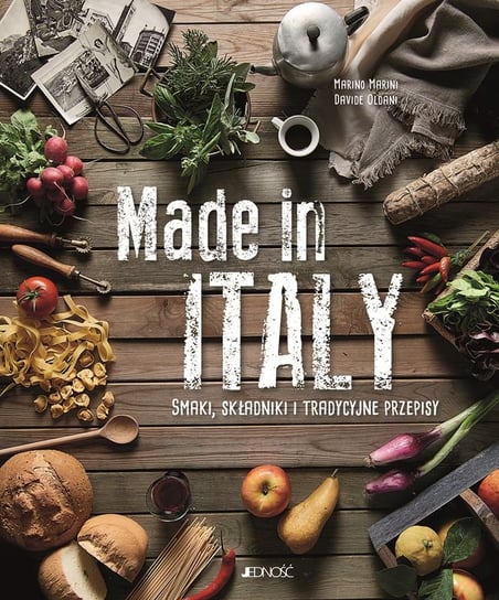Made in Italy. Smaki, składniki i tradycyjne przepisy Marini Marino, Oldani Davide