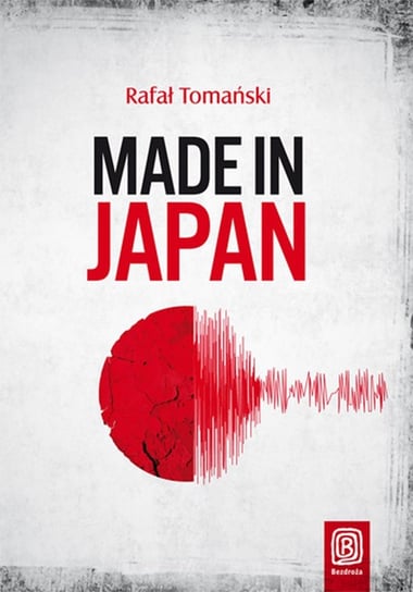 Made in Japan Tomański Rafał