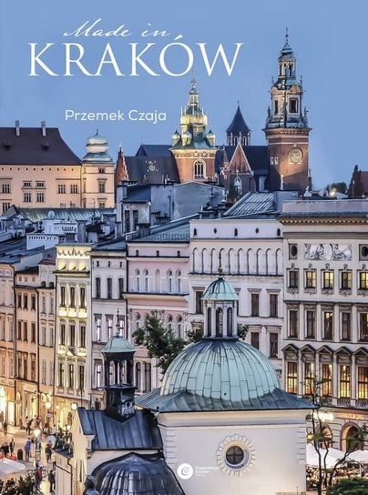 Made in Kraków Czaja Przemek
