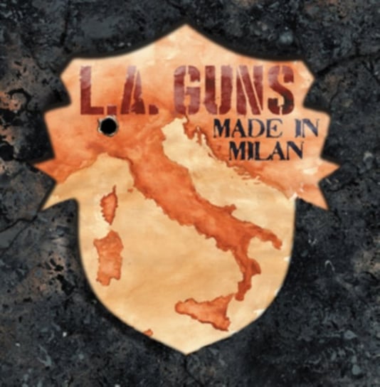 Made In Milan L.A. Guns