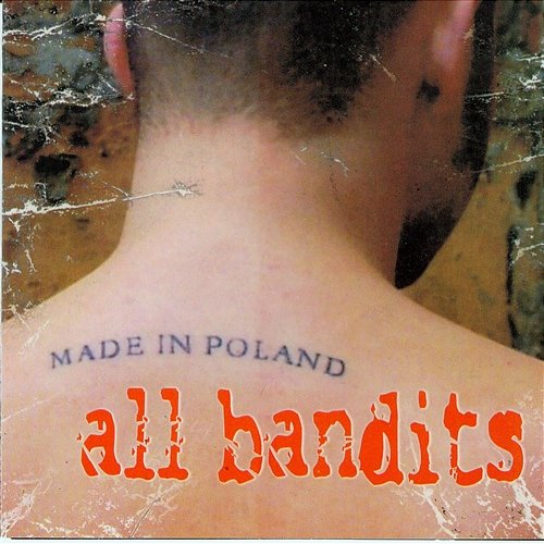 Made in Poland All Bandits