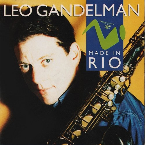 Made In Rio Leo Gandelman