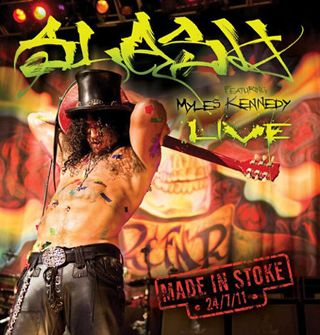 Made In Stoke 24/7/11 (Limited Edition) Slash