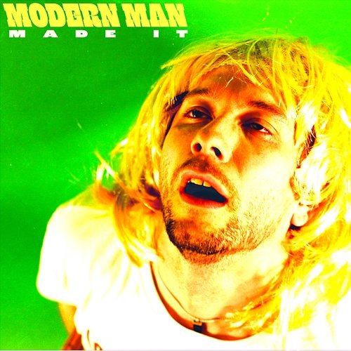 Made It Modern Man