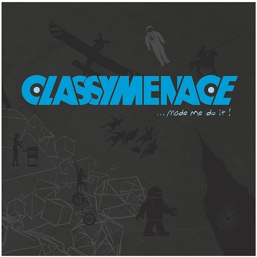 Just an Intro Classymenace