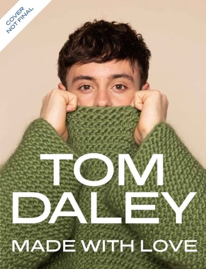 Made with Love: Get Hooked with 30 Knitting and Crochet Patterns Daley Tom