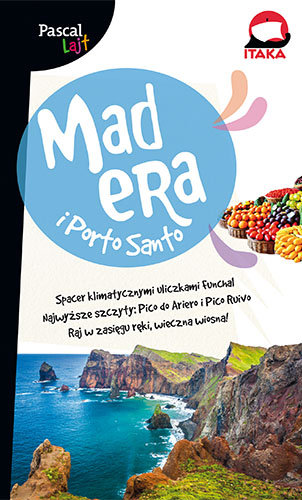 Madera i Porto Santo Opracowanie zbiorowe
