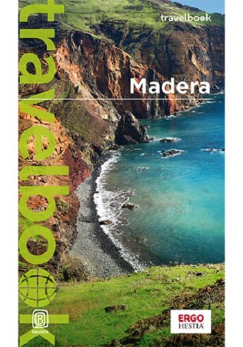 Madera. Travelbook Mazur Joanna