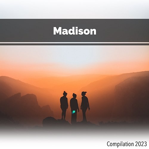 Madison Compilation 2023 Various Artists