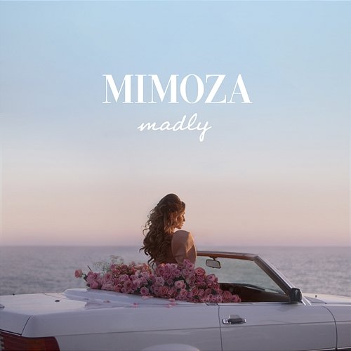Madly Mimoza