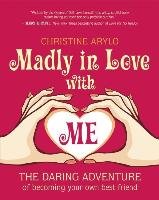 Madly in Love with Me Arylo Christine