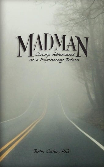Madman Suler John R.
