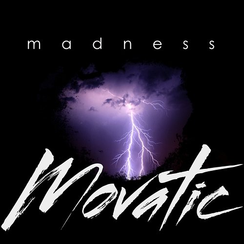 Madness Movatic