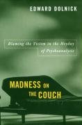 Madness on the Couch Dolnick Edward