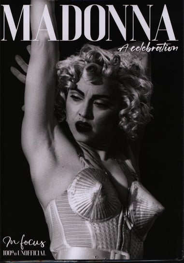 Madonna a Celebration Poster Magazine [GB] EuroPress Polska Sp. z o.o.
