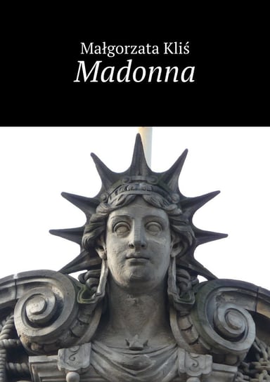 Madonna Małgorzata Kliś