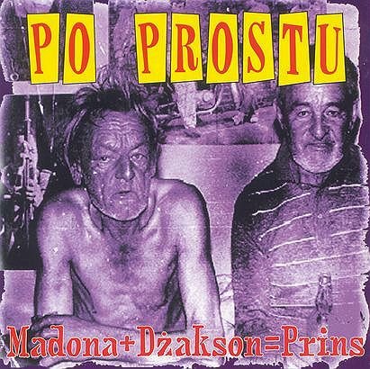 Madonna+Dżakson=Prins Po Prostu