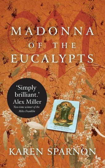 Madonna of the Eucalypts Sparnon Karen