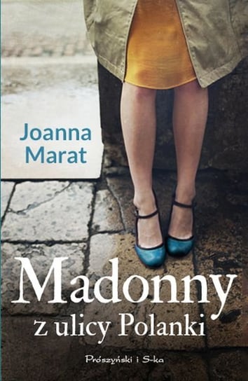 Madonny z ulicy Polanki Marat Joanna