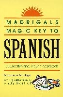 Madrigal's Magic Key to Spanish Madrigal Margarita