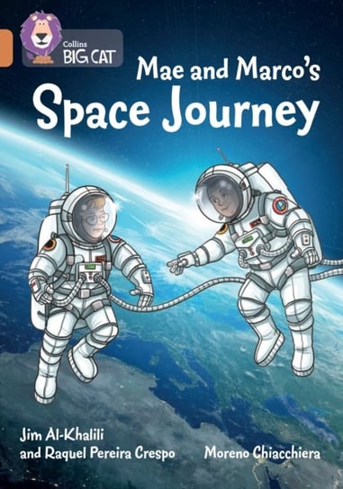Mae and Marcos Space Journey: Band 12Copper Al-Khalili Jim