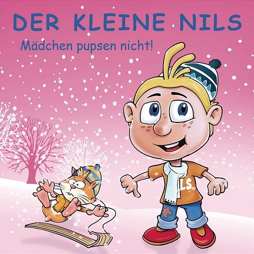 Mädchen pupsen nicht! - Best of Volume 8 Der Kleine Nils