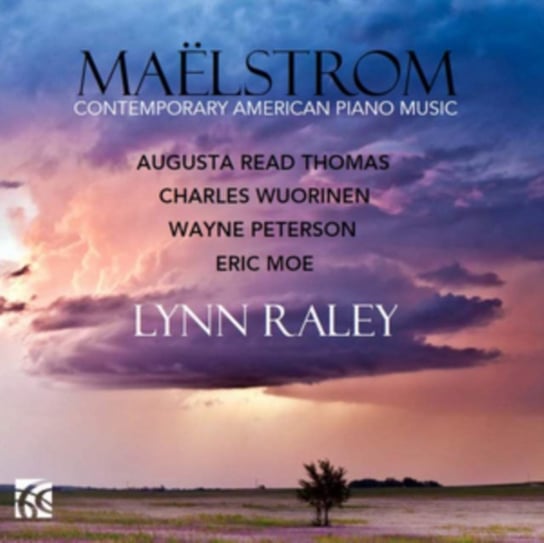 Maëlstrom: Contemporary American Piano Music Nimbus Records