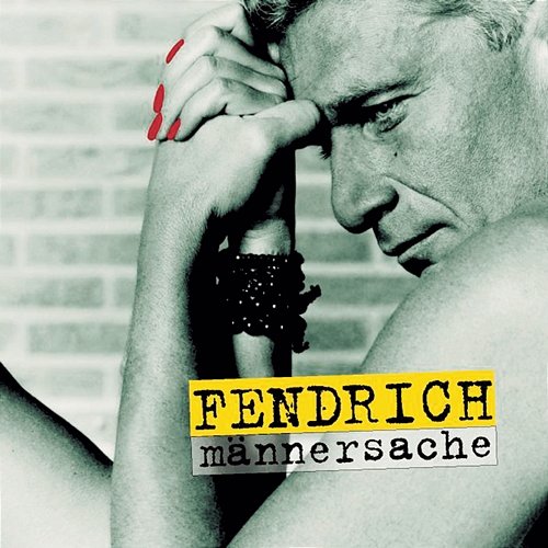 Männersache Rainhard Fendrich