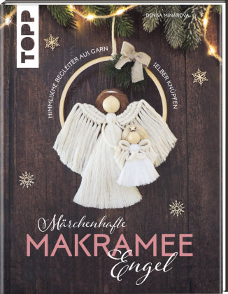 Märchenhafte Makramee-Engel Frech Verlag Gmbh