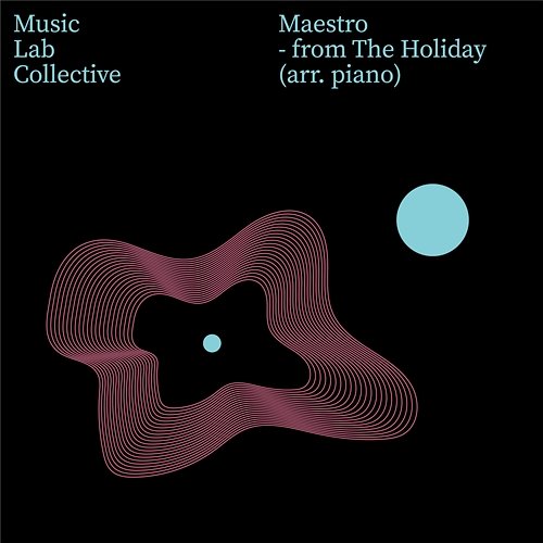 Maestro (arr. piano) Music Lab Collective