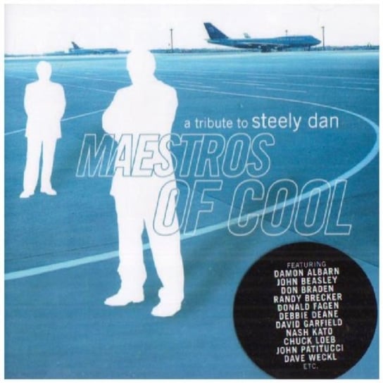Maestros of Cool - A Tribute to Steely Dan Various Artists