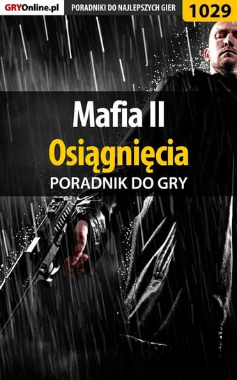 Mafia 2 - osiągnięcia - poradnik do gry Hałas Jacek Stranger