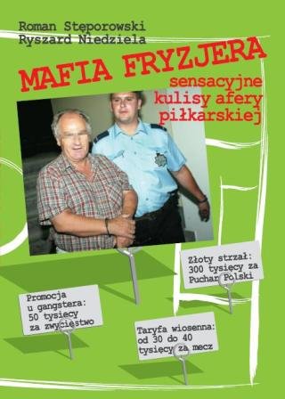Mafia Fryzjera Stęporowski Roman, Niedziela Ryszard