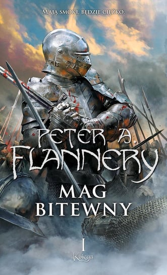 Mag bitewny. Księga 1 Flannery Peter A.