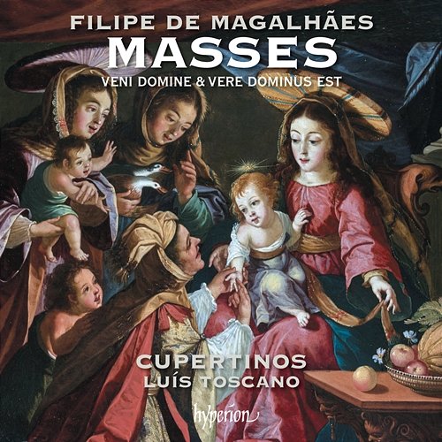 Magalhães: Missa Veni Domine & Missa Vere Dominus est Cupertinos, Luís Toscano