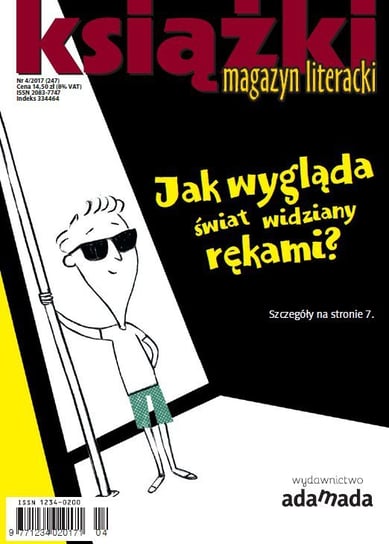Magazyn Literacki Ksiażki 4/2017 Opracowanie zbiorowe