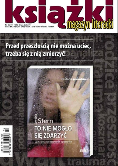Magazyn Literacki KSIĄŻKI nr 4/2011 (175) Opracowanie zbiorowe