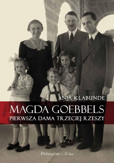 Magda Goebbels Klabunde Anja