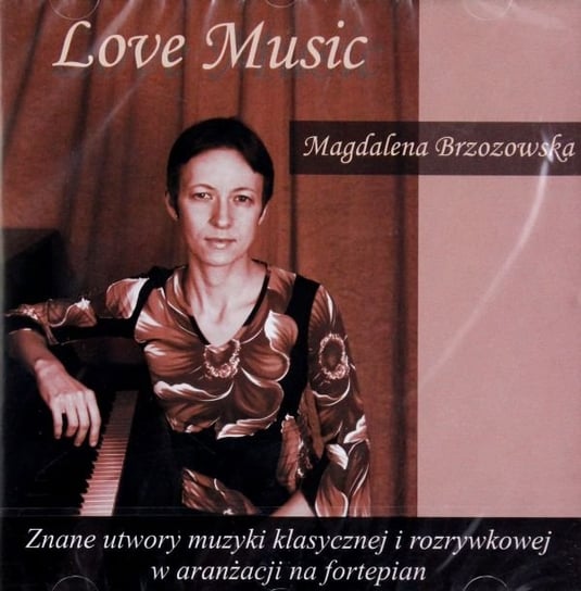 Magdalena Brzozowska: Love Music Brzozowska Magdalena