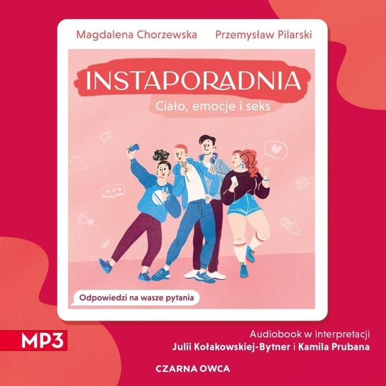 Magdalena Chorzewska, Przemysław Pilarski - "Instaporadnia" (audiobook) Opracowanie zbiorowe
